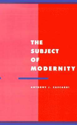 bokomslag The Subject of Modernity