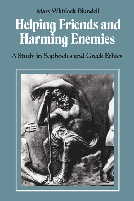 Mary Whitlock Blundell - Helping Friends and Harming Enemies, Häftad
