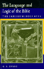 G. R. Evans - The Language and Logic of the Bible, Häftad