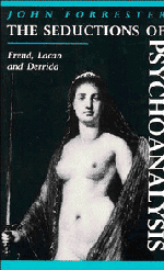 John Forrester - The Seductions of Psychoanalysis, Häftad