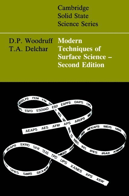 Modern Techniques of Surface Science 1