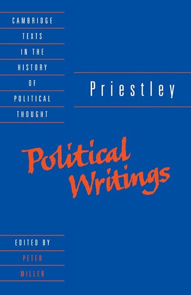 Joseph Priestley, Peter Miller - Priestley: Political Writings, Häftad