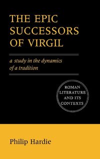 bokomslag The Epic Successors of Virgil
