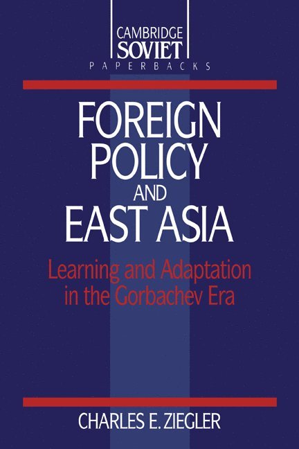 Foreign Policy and East Asia 1