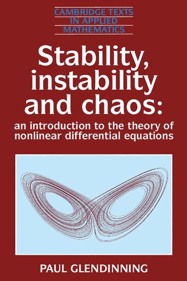 Paul Glendinning - Stability, Instability and Chaos, Häftad