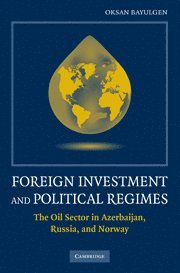 bokomslag Foreign Investment and Political Regimes