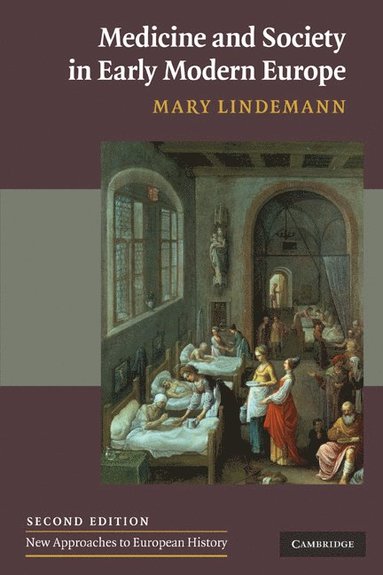 bokomslag Medicine and Society in Early Modern Europe