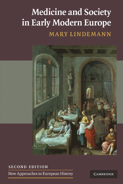 Medicine and Society in Early Modern Europe 1
