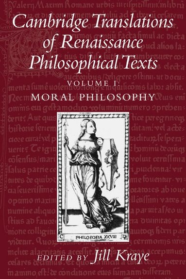 Jill Kraye - Cambridge Translations of Renaissance Philosophical Texts, Häftad