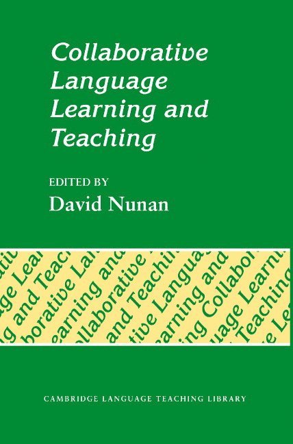 Collaborative Language Learning and Teaching 1