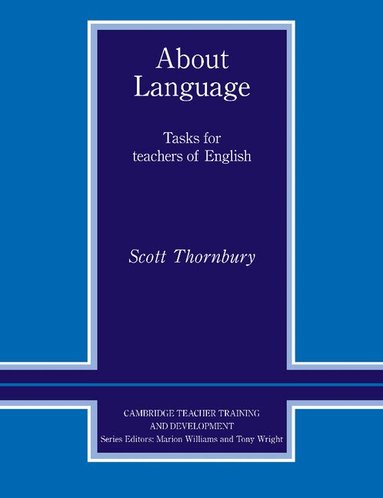 Scott Thornbury, Marion Williams - About Language, Häftad