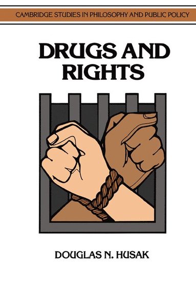 bokomslag Drugs and Rights