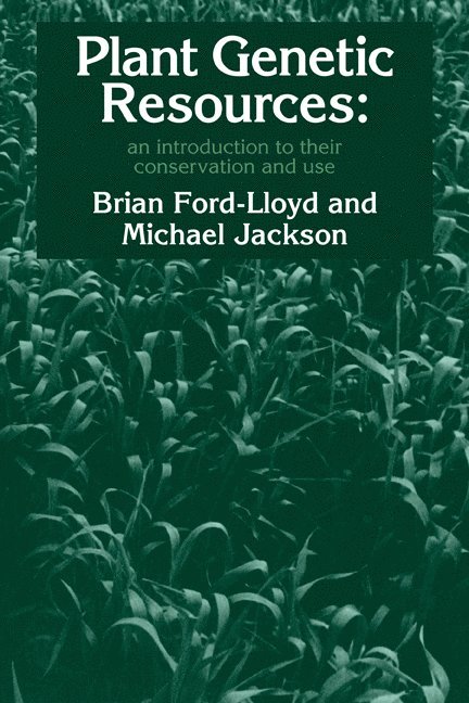 Brian V. Ford-Lloyd, Michael Jackson - Plant Genetic Resources, Häftad