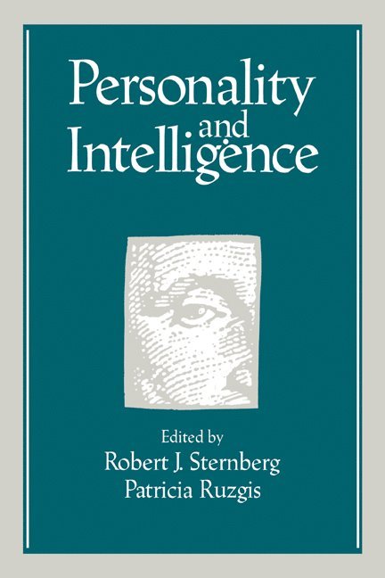 Connecticut) Sternberg, Robert J. (Yale University, Connecticut) Ruzgis, Patricia (Yale University, Robert J. Sternberg, Patricia Ruzgis - Personality and Intelligence, Häftad