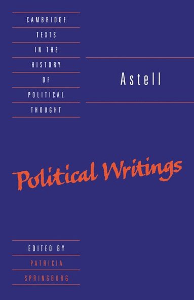 bokomslag Astell: Political Writings