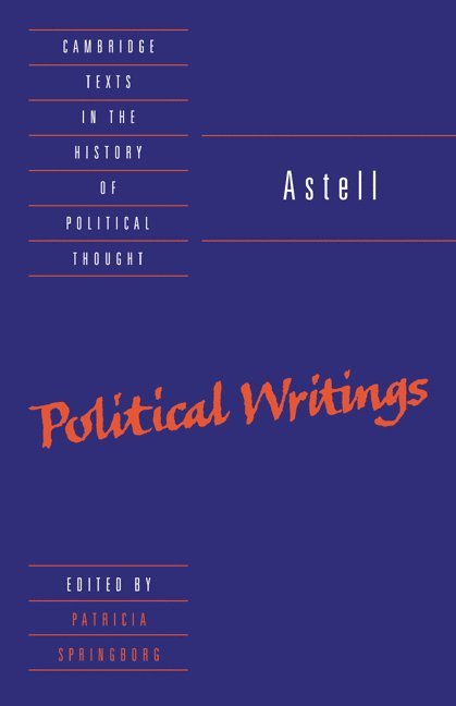 Astell: Political Writings 1