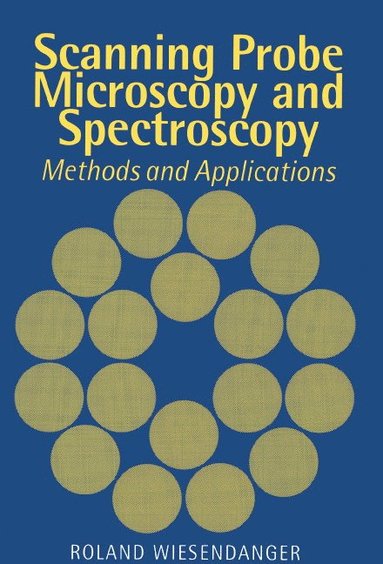 bokomslag Scanning Probe Microscopy and Spectroscopy