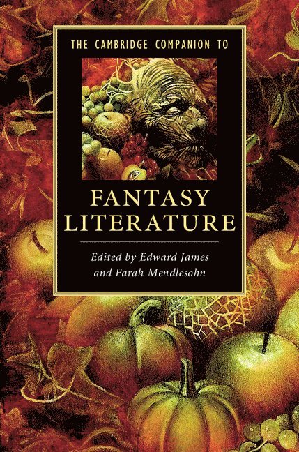 The Cambridge Companion to Fantasy Literature 1
