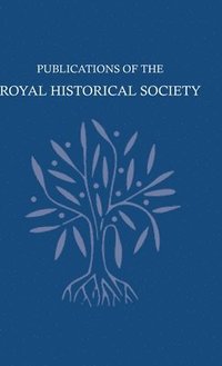 bokomslag Transactions of the Royal Historical Society