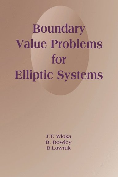 bokomslag Boundary Value Problems for Elliptic Systems