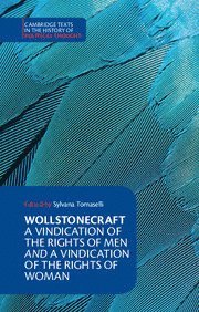 bokomslag Wollstonecraft: A Vindication of the Rights of Men and a Vindication of the Rights of Woman and Hints