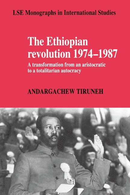The Ethiopian Revolution 1974-1987 1