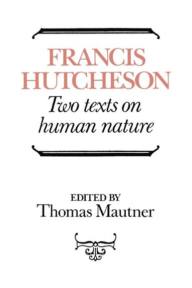 bokomslag Hutcheson: Two Texts on Human Nature