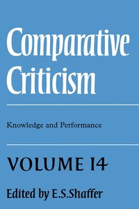 bokomslag Comparative Criticism: Volume 14, Knowledge and Performance