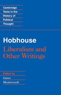 bokomslag Hobhouse: Liberalism and Other Writings