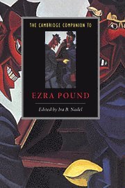 The Cambridge Companion to Ezra Pound 1