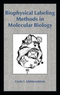 bokomslag Biophysical Labeling Methods in Molecular Biology