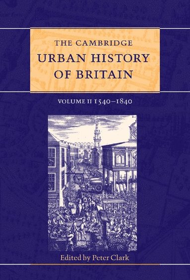 bokomslag The Cambridge Urban History of Britain