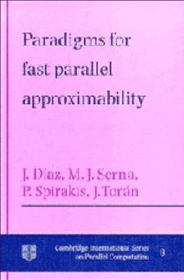 bokomslag Paradigms for Fast Parallel Approximability