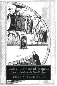 bokomslag Ideas and Forms of Tragedy from Aristotle to the Middle Ages