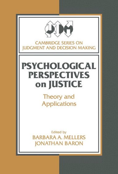 Barbara A. Mellers, Jonathan Baron - Psychological Perspectives on Justice, Inbunden