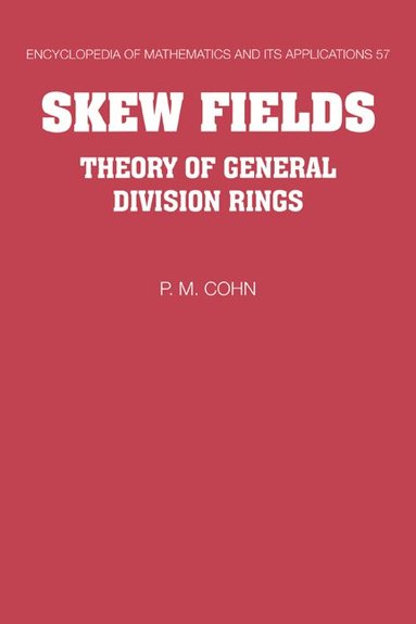 P. M. Cohn, G. -C Rota - Skew Fields, Inbunden