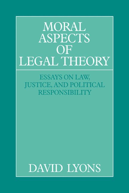 Moral Aspects of Legal Theory 1