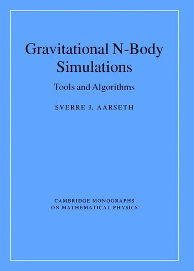bokomslag Gravitational N-Body Simulations