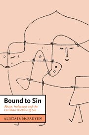 Alistair McFadyen, Alistair (University of Leeds) McFadyen, Alistair I. McFadyen, Daniel W. Hardy - Bound to Sin, Inbunden