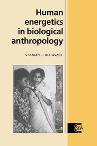 bokomslag Human Energetics in Biological Anthropology