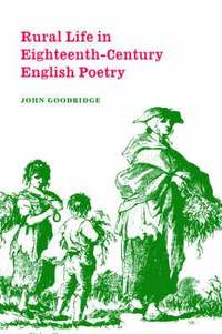 bokomslag Rural Life in Eighteenth-Century English Poetry