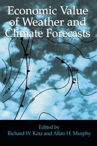 bokomslag Economic Value of Weather and Climate Forecasts