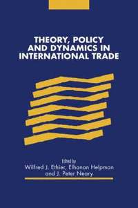 bokomslag Theory, Policy and Dynamics in International Trade