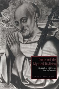 bokomslag Dante and the Mystical Tradition