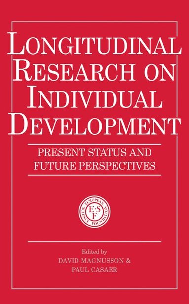 David Magnusson, Paul Casaer - Longitudinal Research on Individual Development, Inbunden