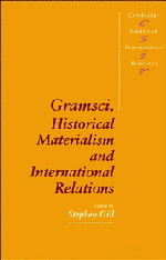 bokomslag Gramsci, Historical Materialism and International Relations