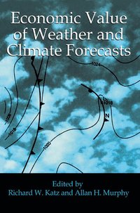 bokomslag Economic Value of Weather and Climate Forecasts