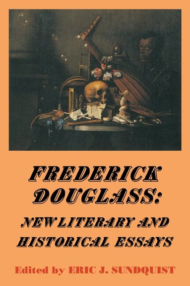 Eric J. Sundquist - Frederick Douglass, Häftad
