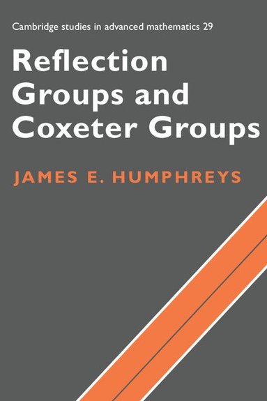 bokomslag Reflection Groups and Coxeter Groups