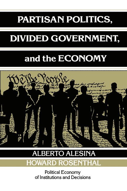 Partisan Politics, Divided Government, and the Economy 1